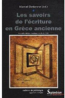 Les savoirs de l'criture en Grce ancienne par Detienne