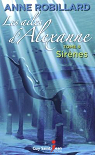 Les ailes d'Alexanne, tome 6 : Sirnes par Robillard