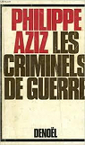Les criminels de guerre par Aziz