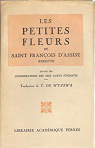 Les fioretti : Les petites fleurs de saint Franois d'Assise par Assise