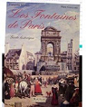 Les fontaines de Paris : Guide historique par Gaillard