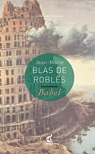 Les Greniers de Babel par Blas de Robls