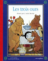 Les trois ours par La Joie par les livres