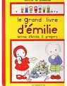Le Grand livre d'Emilie : Lettres d'Emilie  Gregory par Pressens