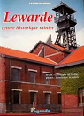 Lewarde, centre historique minier par Henning