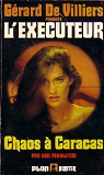 L'excuteur, tome 63 : Chaos  Caracas par Pendleton