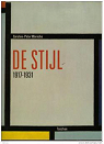 L'idal en tant qu'art, De Stijl, 1917-1931 par Warncke