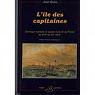 L'le des capitaines : Chronique maritime et sociale d'une le du Ponant, du XVIIe au XXe sicle par Bulot