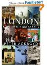 Londres : La biographie par Ackroyd