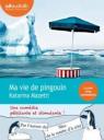 Ma vie de pingouin: Livre audio 1 CD MP3 par Mazetti