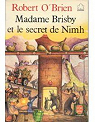 Madame Brisby et le secret de Nimh par O`Brien