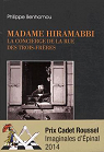 Madame Hiramabbi : La concierge de la rue des trois frres par Benhamou