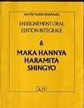 Maka Hannya Haramita Shingyo: Le sutra de la grande sagesse par Deshimaru