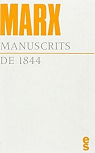 Manuscrits de 1844 (Critique de l'conomie politique) par Marx