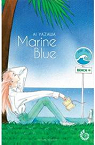 Marine Blue, tome 3