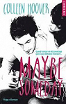 Maybe Someday, tome 1