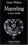 Mayerling - La mort trouble par Audiberti