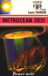 Metrocean 2031 par Thirion