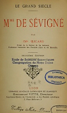 Mme de Svign. Editions Emmanuel Vitte. Le grand sicle. Sans date. (Littrature) par (Mgr)