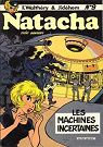 Natacha, tome 9 : Les Machines incertaines par Jidhem