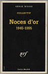 Noces d'or 1945-1995 par Fonteneau