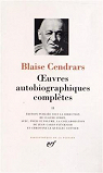 Oeuvres autobiographiques compltes, tome 2 par Cendrars