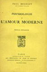 Oeuvres completes, tome 2 - Romans : Mensonges - Physiologie de l'amour moderne. par Bourget
