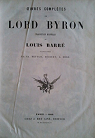 Oeuvres compltes de Lord Byron par Byron