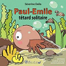 Paul-Emile, ttard solitaire par Dalla