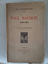 Paul Gauguin, 1848-1903 par Rotonchamp