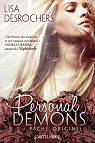 Personal Demons, Tome 2 : Pch Originel
