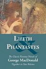 Phantastes and Lilith par MacDonald
