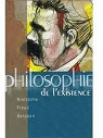 Philosophie de l'existence : Nietzsch -  Freud - Bergson par Bergson