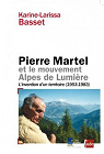 Pierre Martel et le Mouvement Alpes de l par Basset