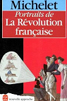 Portraits de la Rvolution franaise par Michelet