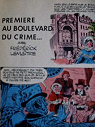 Premire au Boulevard du Crime par Paape