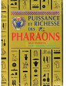 Trsors des pharaons : Puissance et richesse des pharaons par Pemberton
