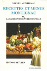 Recettes et menus Montignac, ou, La gastronomie nutritionnelle par Montignac