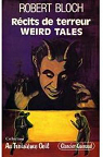Rcits de terreur : Weird Tales par Bloch