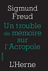 Un trouble de mmoire sur l'Acropole par Freud
