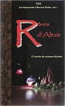 Rves d'Altar : 17 rcits de science-fiction (Les manuscrits d'Edward Derby) par Heurtel