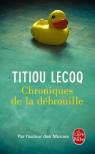 Chroniques de la dbrouille par Lecoq