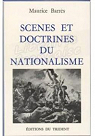 Scnes et doctrines du nationalisme par Barrs