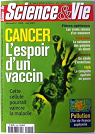 Science & vie, n1004 : Cancer : l'espoir d'un vaccin par Science & Vie