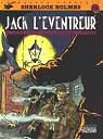 Sherlock Holmes - B.Dtectives, tome 4 : Jack l'Eventreur par Duchteau