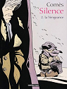 Silence, tome 2 : La Vengeance par Coms