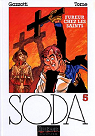 Soda, tome 5 : Fureur chez les saints
