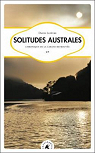 Solitudes australes : Chronique de la cabane retrouve par Lefvre