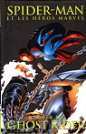 Spider-Man et les hros Marvel, tome 10 : L'enfer de Ghost Rider par Marvel
