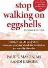 Stop Walking on Eggshells par Mason